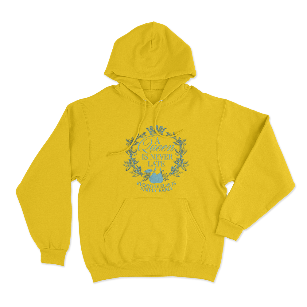 A Queen is Never Late Unisex Hoodie Yellow A Queen is Never Late Unisex Hoodie Yellow