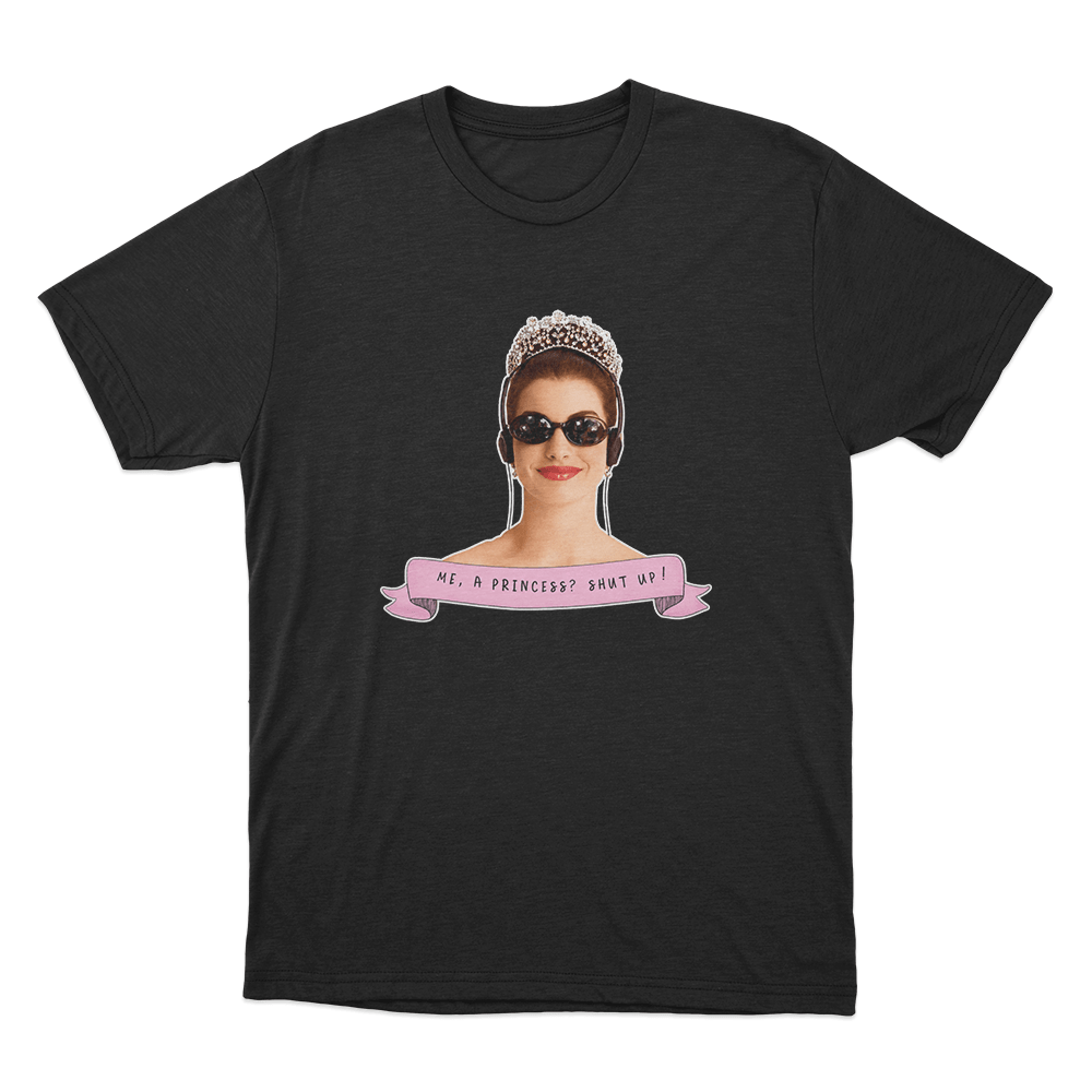 The Princess Diaries Shut Up! Unisex T Shirt Black The Princess Diaries Shut Up Unisex T Shirt Black
