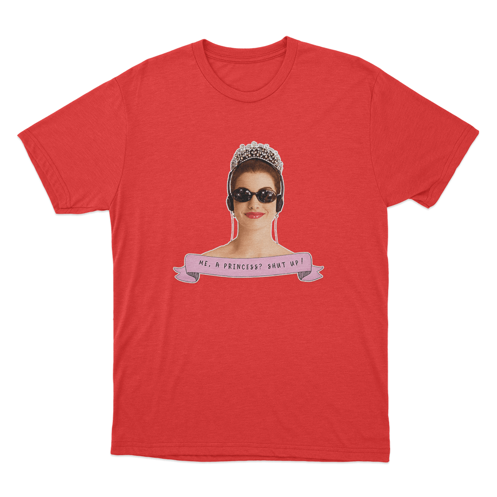 The Princess Diaries Shut Up! Unisex T Shirt Red The Princess Diaries Shut Up Unisex T Shirt Red